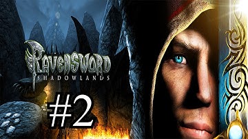 Ravensword: Shadowlands [Part 2]