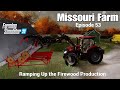 Missouri Farm / Episode 53 Firewood Production / Farming Simulator 22 PS5 Let's Play FS22