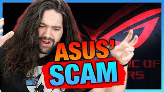 ASUS Scammed Us