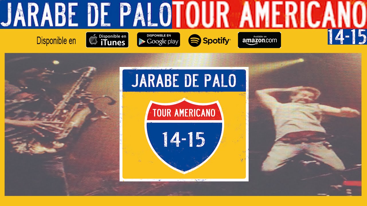 jarabe de palo tour americano