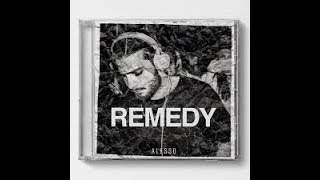 Alesso - Remedy (Lyrics)