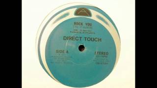 Direct Touch - Rock you (til it hurts) (1987)