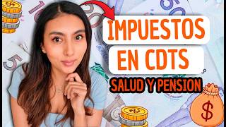 ¿INVIERTES EN UN CDT? Cuidado con estos impuestos