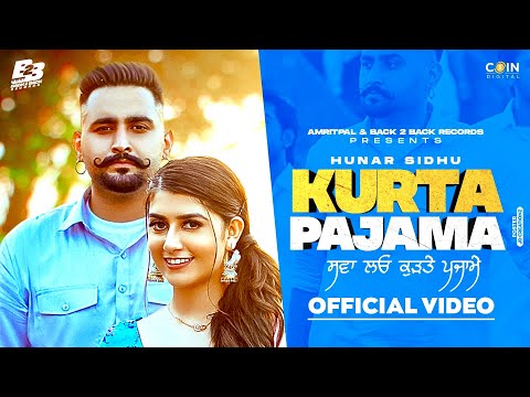 KURTA PAJAMA LYRICS - Hunar Sidhu