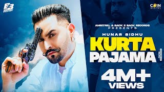 New Punjabi Songs 2022 | Kurta Pajama (Video) Hunar Sidhu | Latest Punjabi Songs 2022 | Back 2 Back Resimi