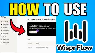 How To Use Wispr Flow (2026) (Best Method)
