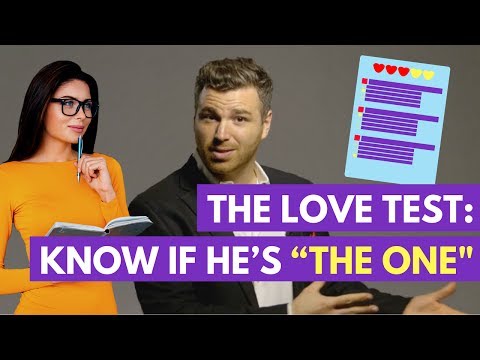 The "Love Test": 3 Ways to Know If He&rsquo;s "The One" | Adam LoDolce