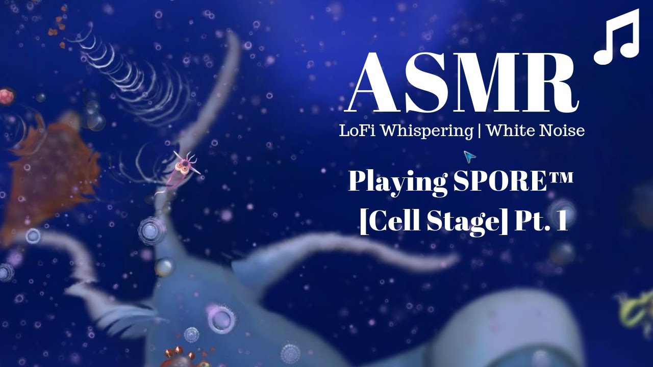 ASMR - Playing SPORE™ Cell Stage - LoFi White Noise Whisper
