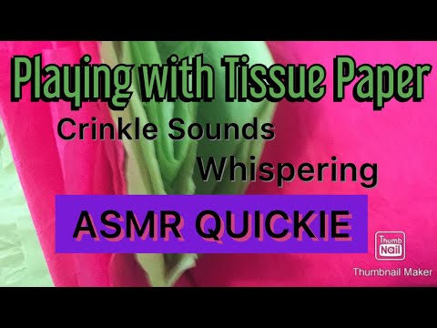 Crinkle Sounds With Tissue Paper | Whispering| ASMR QUICKIE