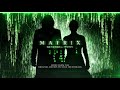 The matrix resurrections  neo and trinity theme exomorph remix  johnny klimek  tom tykwer