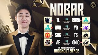 Mabar VIP   Nobar M7 World Championship Knockout Stage DAY 1