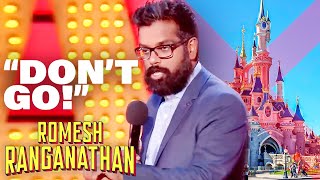 Disney Land Is Over Priced and Over Rated | Romesh Ranganathan Content