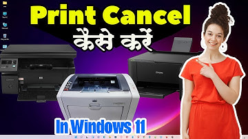 Print Cancel Kaise Kare | How To Cancel Print Command In Windows 11 | Cancel Print Command - Hindi