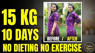 🛑Lose 15kg in Just 10 Days Without Diet or Exercise?😱Went from 85kg to 51kg, 💯% Weight Loss tips screenshot 4