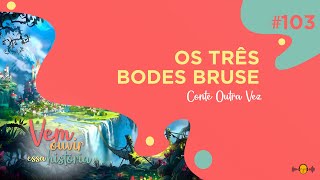 - Os Três Bodes Bruse
