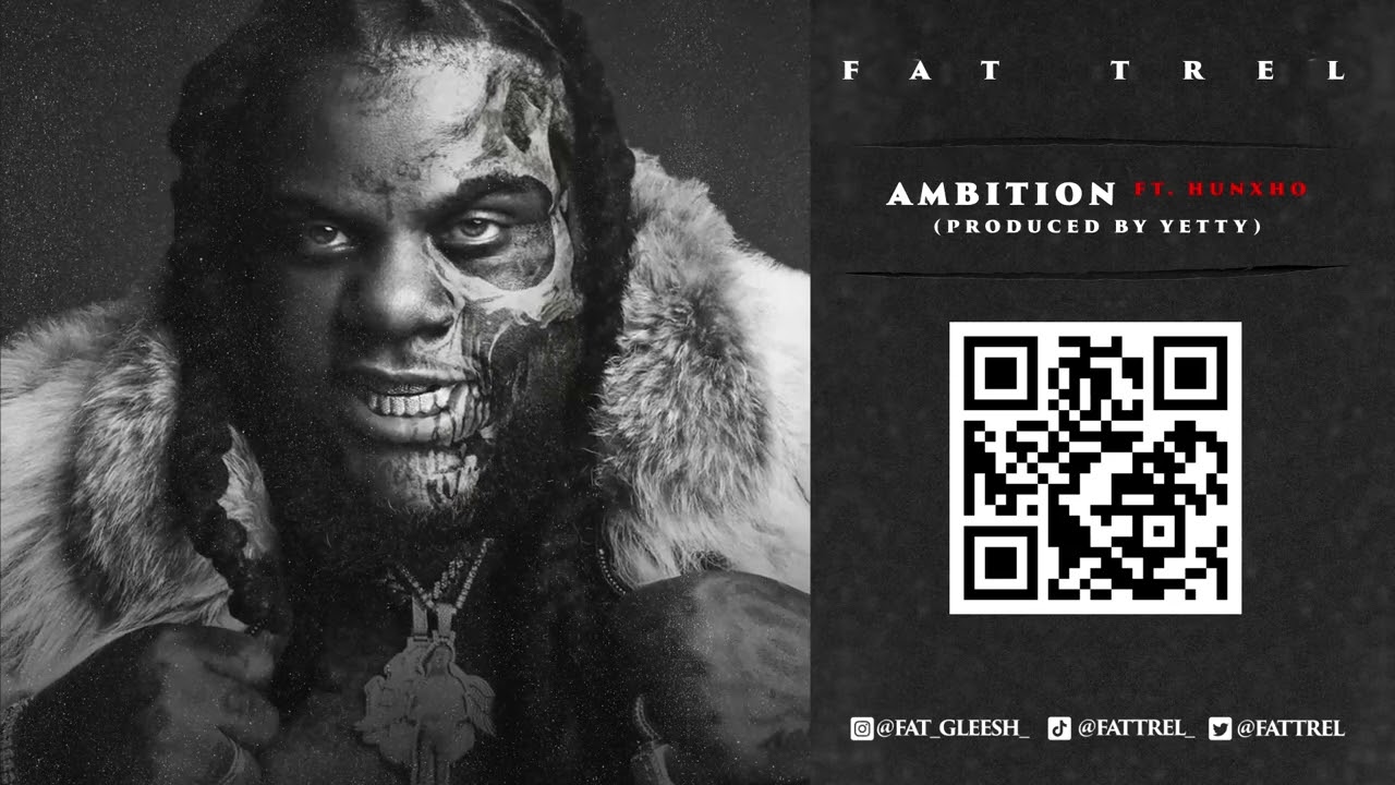 Watch Fat Trel - Ambition ft Hunxho (Official Audio) on YouTube Watch Fat Trel - Ambition ft Hunxho (Official Audio) on YouTube
