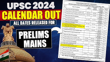 UPSC 2024 Calendar is OUT!! Watch This Video For Complete Information!