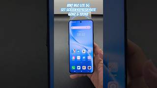 VIVO V60 Lite 5G Set Screen Refresh Rate 60Hz & 120Hz