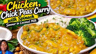 EASY CHICKEN CHICK PEAS CURRY RECIPE//Healthy Curry Chick Peas & Chicken Simmer In Coconut Milk