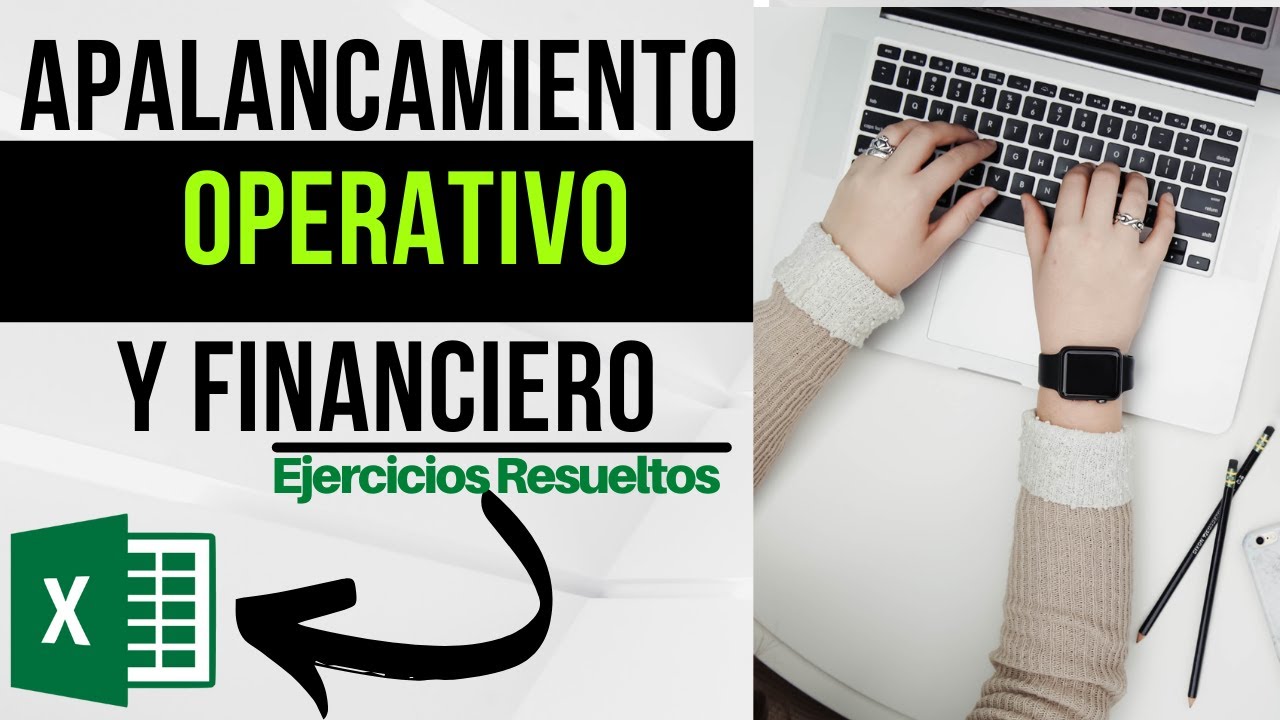 Ejercicios Resueltos De Apalancamiento Operativo En Excel