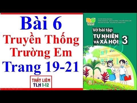 Video Vở Bài Tập Tự Nhiên Xã Hội 3 Bài 6 | Truyền Thống... - YouTube
