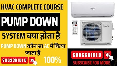 pump down system || pump down system Kya Hota hai || hvac training videos