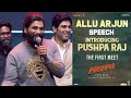 Stylish Star Allu Arjun Speech At Introducing Pushpa Raj - The First Meet Event | Sukumar | DSP