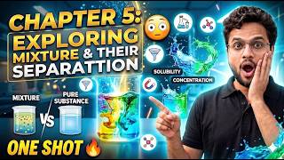 🔥 Class 9 Chapter 5 One Shot 🔥 | Exploring Mixtures &amp; Their Separation | New NCERT | #class9science 