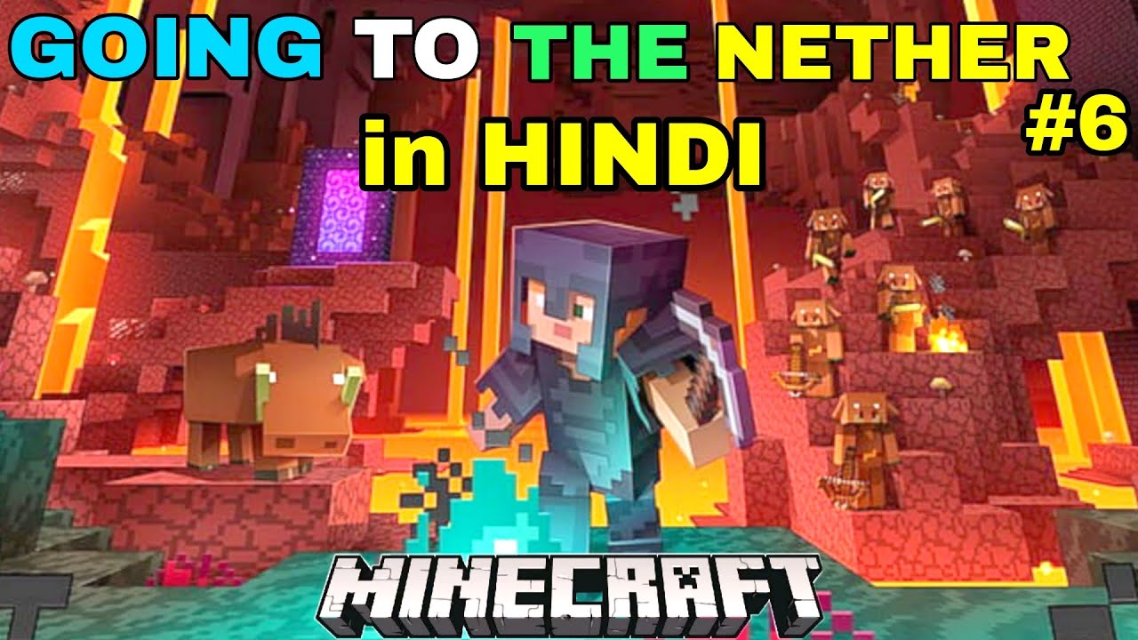 GOING TO THE NETHER | in HINDI | #6 | SOLO SURVIVAL SERIES | Minecraft ...