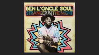 Video thumbnail of "Ben L'Oncle Soul - Stranger in the Night"