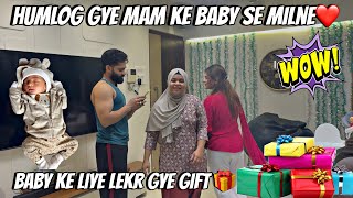 Humlog gye mam ke baby se milne❤️|| baby ke gift 🎁 || Haifa & Qashif vlog 
