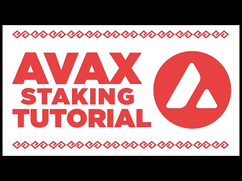 Avalanche (AVAX) Staking Guide