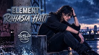 ELEMENT - Rahasia Hati | Cover Lagu Pop Indonesia Paling Menyentuh Hati