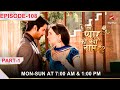 Iss Pyar Ko Kya Naam Doon? | Season 1 | Episode 108 | Part 1