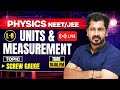 Screw Gauge | Units & Measurement | L-8 | NEET-2026 PHYSICS | BY Crazy Sir