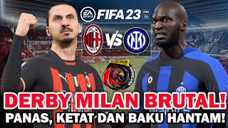 DERBY MILAN TERDAHSYAT ! PANAS, KETAT DAN BRUTAL DI FIFA 23 !! ANIMASINYA KEREN DAN REALISTIS !!