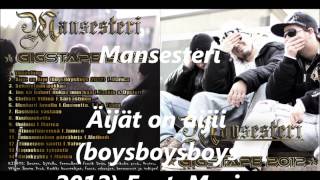 Mansesteri - Äijät on äijii (boysboysboys 2012) Feat. Marica