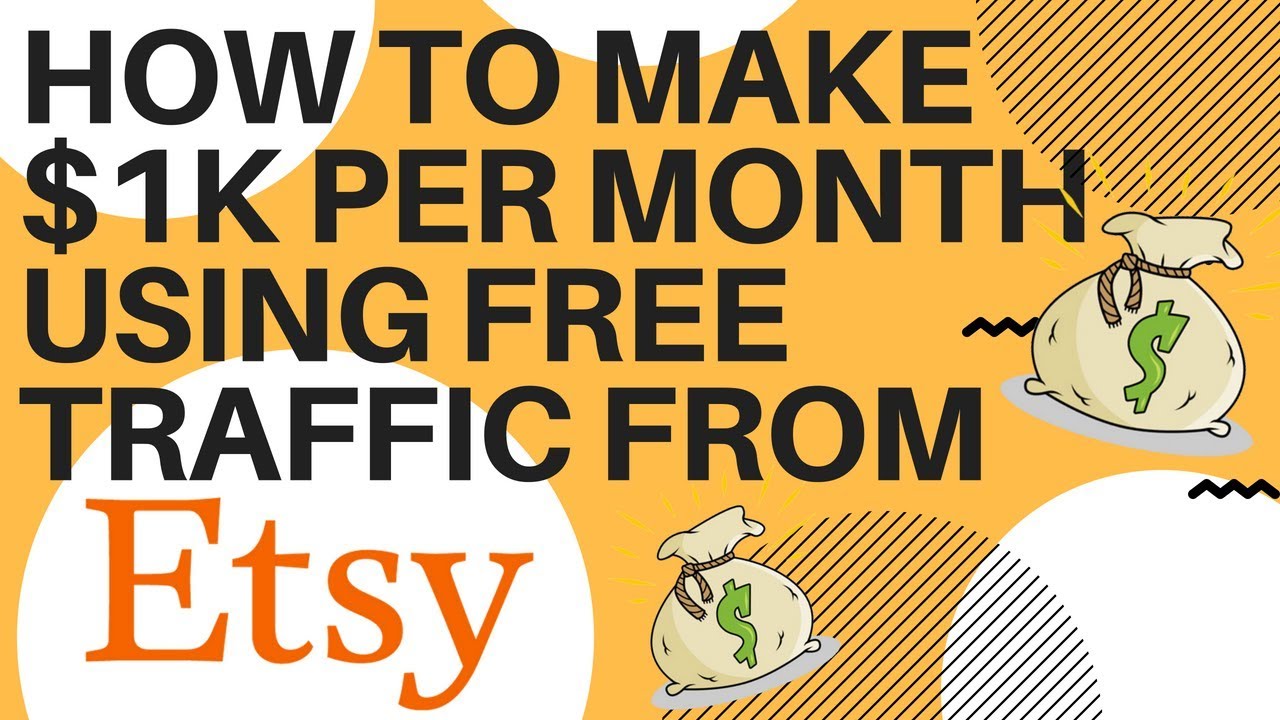 HOW TO MAKE $1K PER MONTH FROM FREE TRAFFIC ON ETSY - YouTube