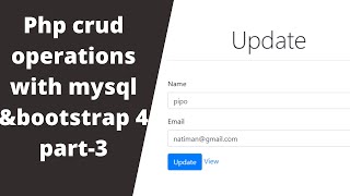 Php crud operations with MySQL & bootstrap 4 | |  part-#3