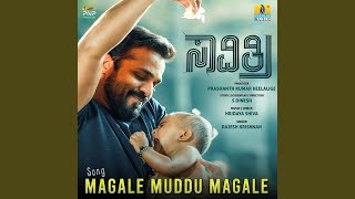 Magale Muddu Magale (From 