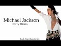 Michael Jackson - Dirty Diana (lyrics)