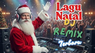 Lagu Natal - DJ Remix | Terbaru 2026