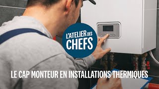 La Formation Au Cap Chauffagiste Mit De Latelier Des Chefs En 1 Minute