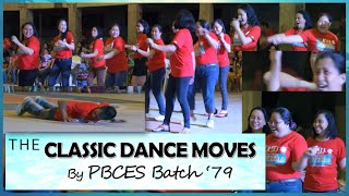 CLASSIC DANCE MOVES | By Simply Burgosanon feat. PBCES Batch'79
