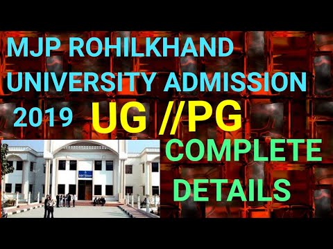 MJP ROHILKHAND UNIVERSITY ADMISSION 2019!! Rohilkhand University barely admission 2019