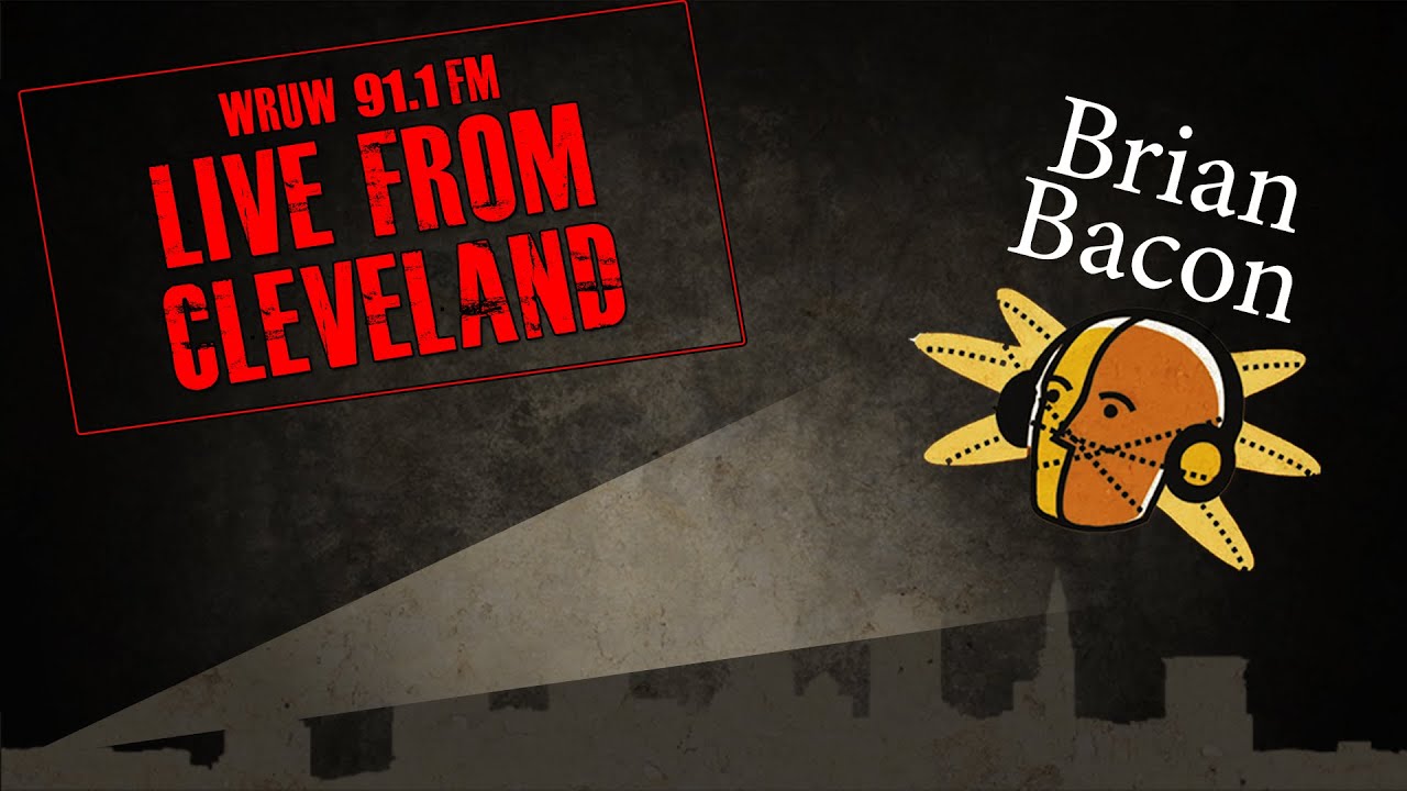 Live From Cleveland Brian Bacon YouTube