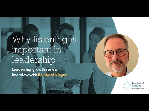 Why listening is important in leadership - Reinhard Klenya interview - video from Proclinical