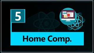Create React Template #5 - Home Component With Styled Component