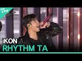 iKON, RHYTHM TA (아이콘, 리듬 타) [2020 ASIA SONG FESTIVAL]