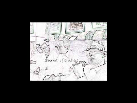 Sound Of Brothers - Relax Your Mind